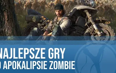 Gry jak DayZ: Najlepsze alternatywy w postapokaliptycznym świecie