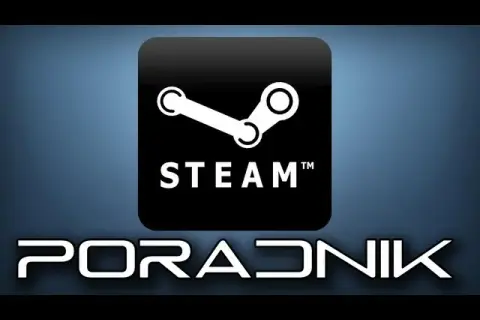 Jak dodać grę na Steam na telefonie - proste kroki bez problemów