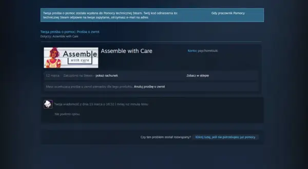 Zrzut ekranu z gry "Assemble with Care" na Steam, pokazujący status prośby o zwrot pieniędzy.